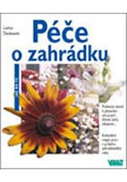 Knizniklub.cz: Péče o zahrádku - Jak na to