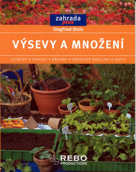 Knizniklub.cz: Výsevy a množení - Zahrada plus