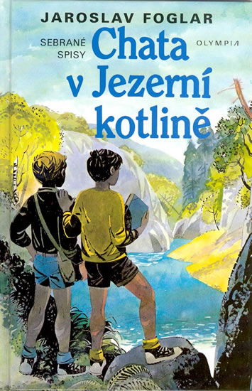 Kniha Chata v Jezerní kotlině Sebrané spisy svazek 10 Jaroslav