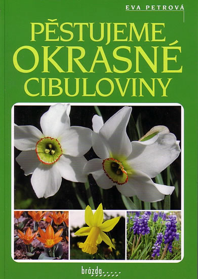 Knizniklub.cz: Pěstujeme okrasné cibuloviny