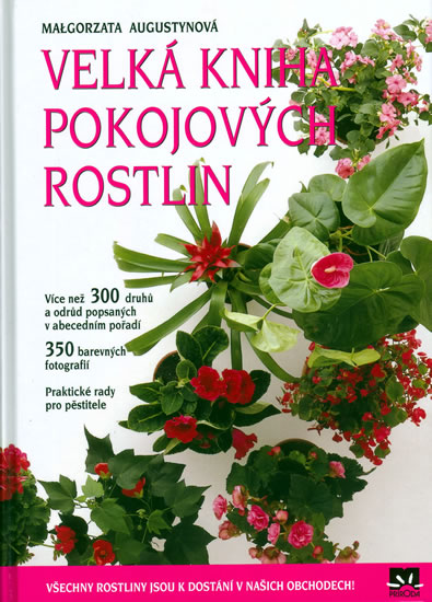Knizniklub.cz: Velká kniha pokojových rostlin