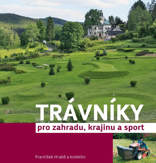 Knizniklub.cz: Trávníky pro zahradu, krajinu a sport