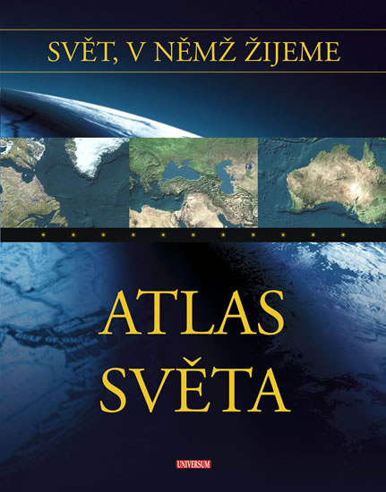 Svět, v němž žijeme 10. díl - Atlas světa