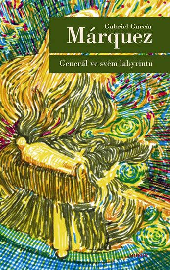 Generál ve svém labyrintu - 2. vyd., v EMG 1. vydání