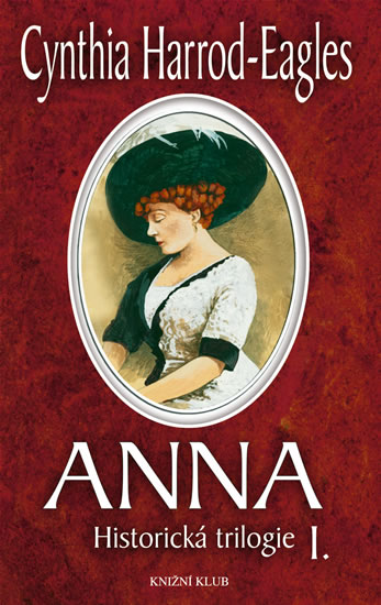 Anna - Historická trilogie I.