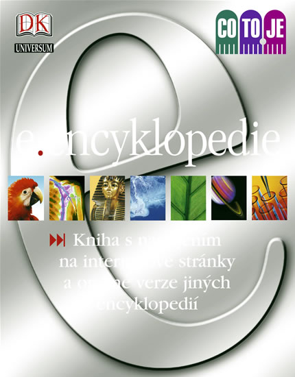 e.encyklopedie - Kniha s napojením na internetové stránky a on-line verze jiných encyklopedií