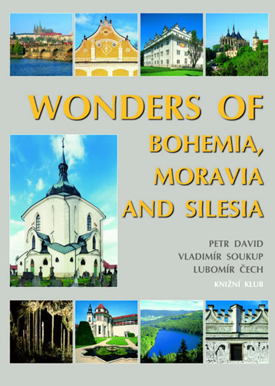 The Wonders of Bohemia, Moravia and Silesia