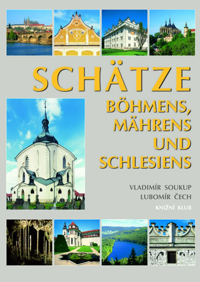 Schätze Böhmens, Mährens und Schlesiens