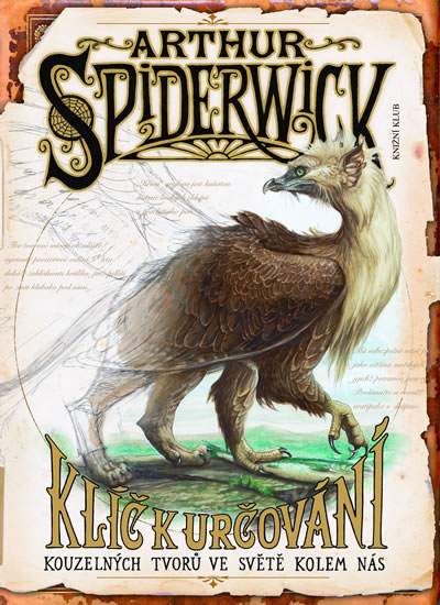 Arthur Spiderwick Klíč k určování kouzelných tvorů ve světě kolem nás