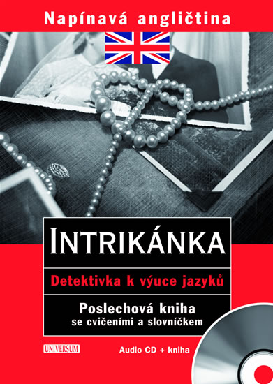 Napínavá angličtina: Intrikánka (+ CD) - Detektivka k výuce jazyků