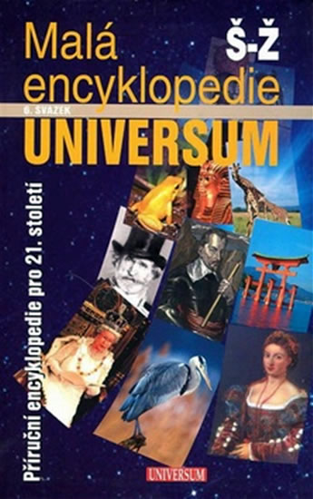 Malá encyklopedie Universum 6
