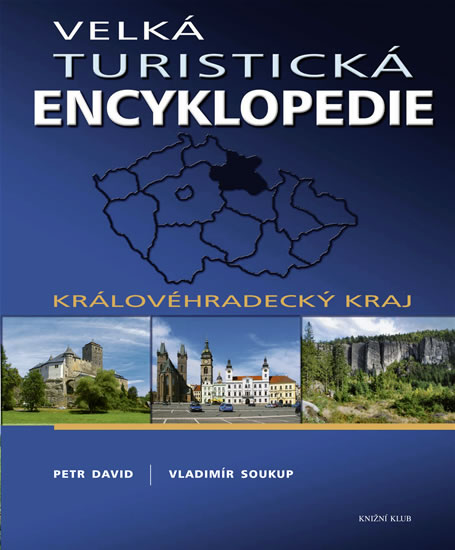 Velká turistická encyklopedie - Královéhradecký kraj