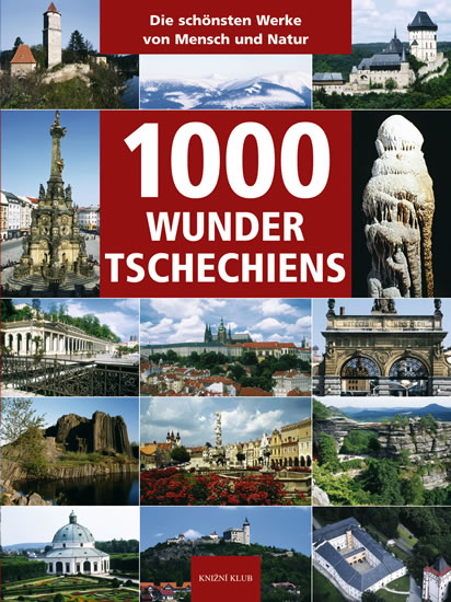 1000 Wunder Tschechiens