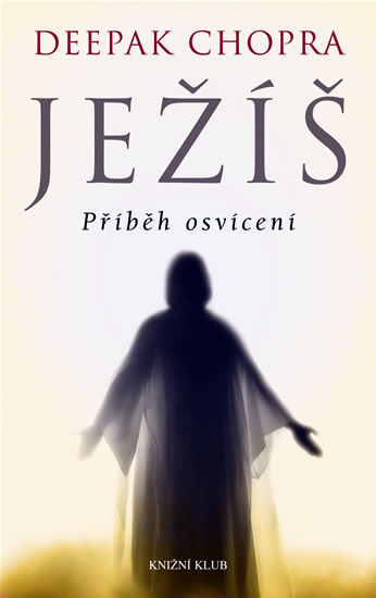 Ježíš - Příběh osvícení