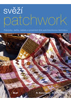 Detail titulu Svěží patchwork - Pokrývky, dečky, kabely a prostírání šité patchworkovou technikou