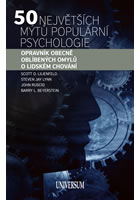 Detail titulu 50 největších mýtů populární psychologie: Opravník obecně oblíbených omylů o lidském chování