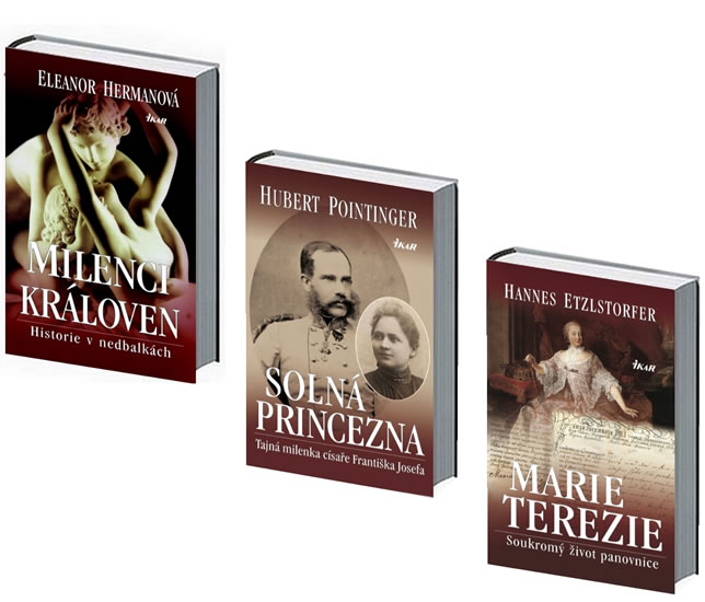 Komplet MARIE TEREZIE – Soukromý život panovnice + Solná princezna + Milenci královen