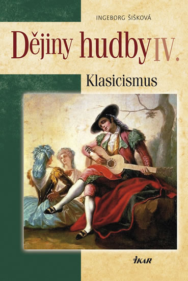 Dějiny hudby IV. - Klasicismus (+ CD)