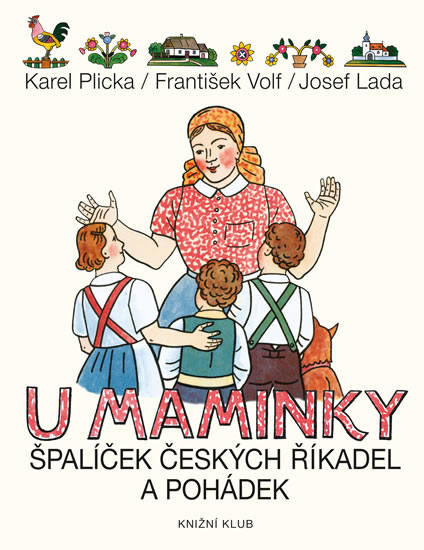 U maminky - Špalíček českých říkadel a pohádek