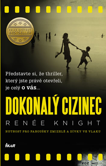  Knight Renée - Dokonalý cizinec