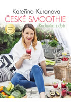 Detail titulu České smoothie - Kuchařka s duší