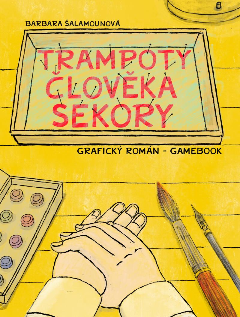 TRAMPOTY ČLOVĚKA SEKORY (GRAFICKÝ ROMÁN - GAMEBOOK)