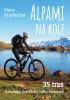 Detail titulu Alpami na kole - 35 tras – Rakousko, Švýcarsko, Itálie, Slovinsko