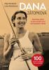 Detail titulu Dana Zátopková - Vzpomínky přátel na pozoruhodný život naší legendární atletky