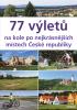 Detail titulu 77 výletů na kole po nejkrásnějších místech České republiky