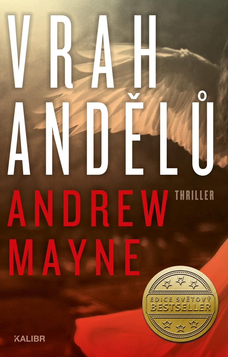 Andrew Mayne - Vrah andělů