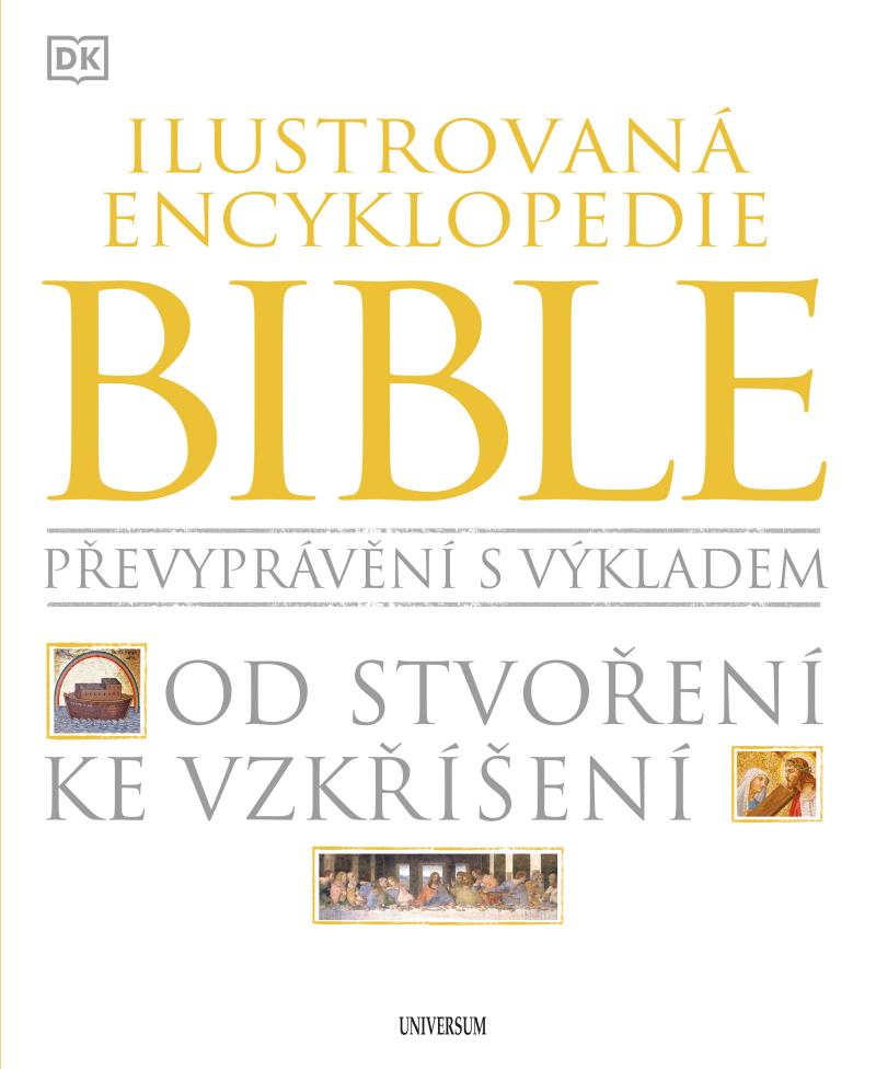 ILUSTROVANÁ ENCYKLOPEDIE BIBLE - 2. VYD.