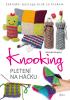 Detail titulu Knooking – pletení na háčku. Základní postupy krok za krokem