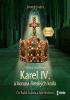 Detail titulu Karel IV. a koruna římských králů - Vzkříšené srdce Evropy - audioknihovna
