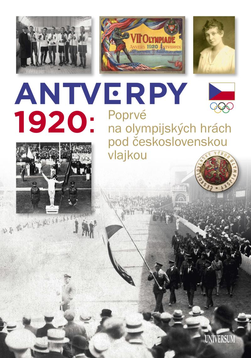 ANTVERPY 1920: POPRVÉ NA OLYMPIJSKÝCH HRÁCH POD ČESKOSL.VL.