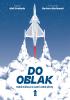 Detail titulu Do oblak – Velká kniha pro malé i velké piloty