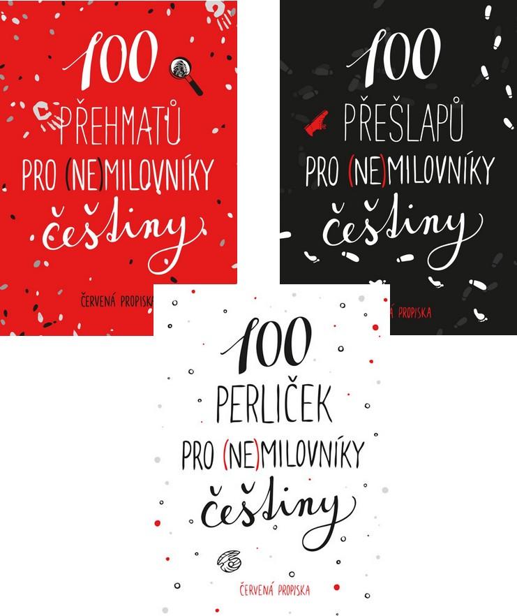 Komplet: 100 přehmatů pro (ne)milovníky češtiny + 100 perliček pro (ne)milovníky češtiny + 100 přešlapů pro (ne)milovníky češtiny