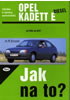 Detail titulu Opel Kadet E diesel - 9/84 - 8/91 - Jak na to? - 8.