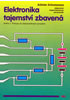 Detail titulu Elektronika tajemství zbavená - Kniha 1:Pokusy se stejnosměrným proudem