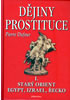 Detail titulu Dějiny prostituce I. -- Starý orient, Egypt, Izrael, Řecko