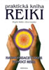 Detail titulu Praktická kniha Reiki - Harmonizace čaker pomocí reiki