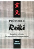 Detail titulu Průvodce Reiki - kompletní průvodce ke starobylému léčebnému umění