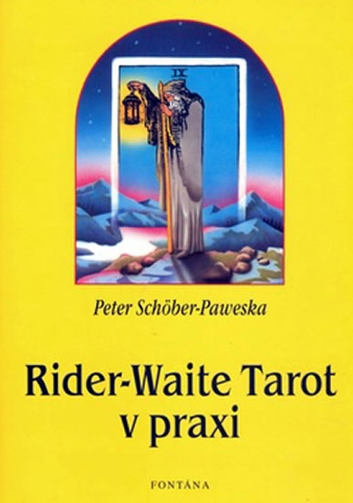 RIDER-WAITE TAROT V PRAXI