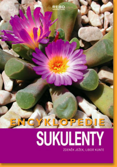 Knizniklub.cz: Sukulenty - Encyklopedie