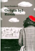 Detail titulu Oněgin byl Rusák - Pokračování bestselleru Hrdý Budžes