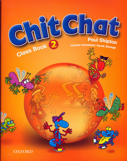 CHIT CHAT 2. CLASS BOOK
