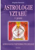 Detail titulu Astrologie vztahů v praxi