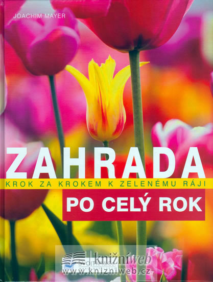 Knizniklub.cz: Zahrada po celý rok
