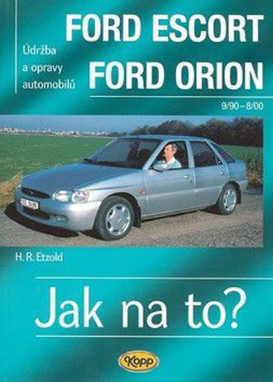 JAK NA TO?  18 FORD ESCORT FORD ORION