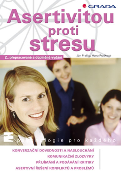ASERTIVITOU PROTI STRESU /2./