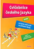 Detail titulu Cvičebnice českého jazyka aneb Co byste měli znát ze základní školy